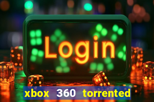 xbox 360 torrented games rgh